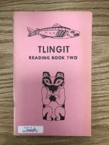 Tlingit Reading Book Two